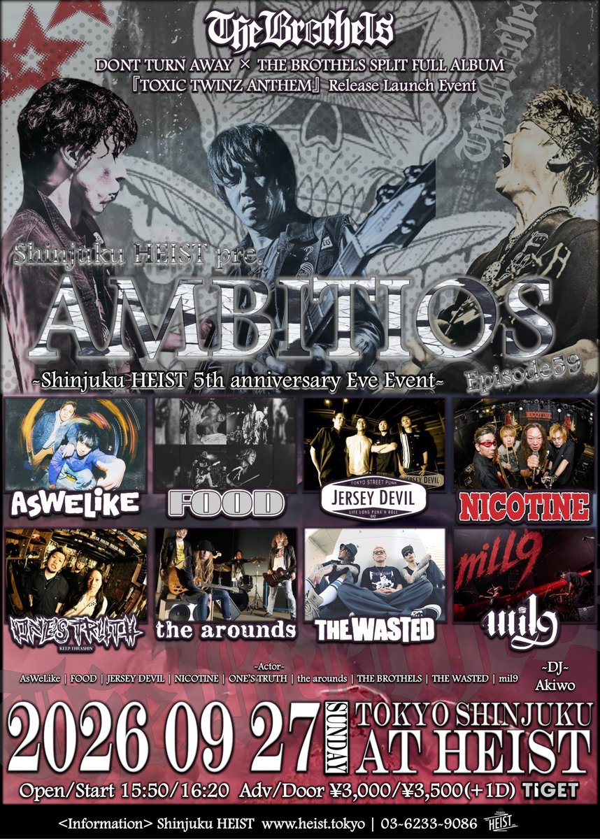ONES_TRUTH's tweet photo. 本日、
2026.09.27(日)新宿HEIST

新宿HEIST pre.
AMBITIOUS!! Episode 59

AsWeLike 
FOOD
JERSEY DEVIL
mil9 
NICOTINE
ONE’S TRUTH  
the arounds
THE BROTHELS
THE WASTED 

<DJ>
Akiwo
🎫予約https://t.co/Nk9zj4dbpW https://t.co/tFL1GYjOhG