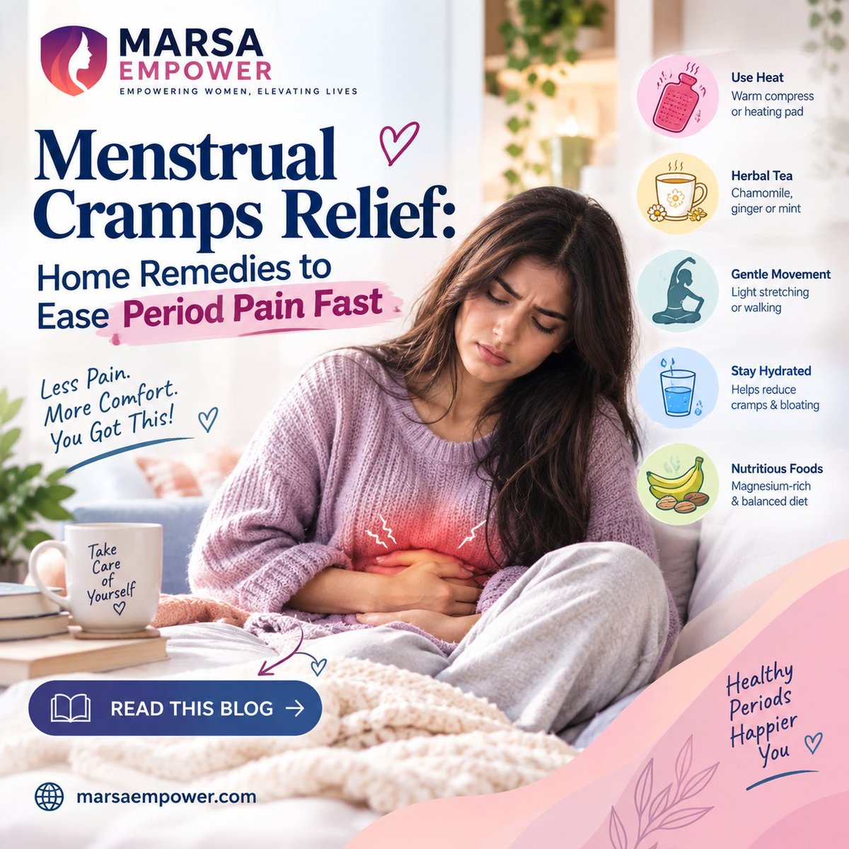 marsaempower's tweet photo. Menstrual Cramps Relief: Home Remedies to Ease Period Pain Fast

Heat, ginger tea, and gentle movement are backed by evidence for real period pain relief — here's what actually works. 🌸

Read Full Blog 👇
 https://t.co/XrqdkfD3Xd

#MarsaEmpower #PeriodPain #WomensHealth https://t.co/h3X1QHnpRs