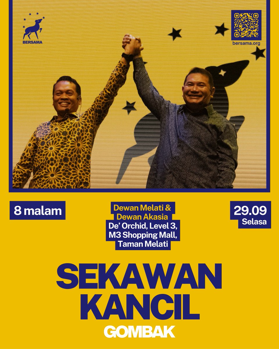 rafiziramli's tweet photo. 𝗦𝗘𝗞𝗔𝗪𝗔𝗡 𝗞𝗔𝗡𝗖𝗜𝗟 𝗣𝗔𝗥𝗟𝗜𝗠𝗘𝗡 𝗦𝗨𝗡𝗚𝗔𝗜 𝗕𝗨𝗟𝗢𝗛, 𝗞𝗘𝗣𝗢𝗡𝗚, 𝗞𝗨𝗔𝗟𝗔 𝗦𝗘𝗟𝗔𝗡𝗚𝗢𝗥 & 𝗚𝗢𝗠𝗕𝗔𝗞 & 𝗧𝗥𝗔𝗞 𝗞𝗔𝗡𝗖𝗜𝗟 𝗕𝗔𝗡𝗚𝗜

Saya dan pasukan HQ BERSAMA akan bertemu ahli-ahli BERSAMA dari kawasan Parlimen Sungai Buloh, Kepong dan Kuala Selangor di program Sekawan Kancil esok, Isnin (26 September 2026)  dan Sekawan Kancil Gombak pada Selasa (29 September 2026) pada ketetapan berikut:

📍 𝗜𝘀𝗻𝗶𝗻, 𝟮𝟴 𝗦𝗲𝗽𝘁𝗲𝗺𝗯𝗲𝗿 - 𝗦𝗲𝗸𝗮𝘄𝗮𝗻 𝗞𝗮𝗻𝗰𝗶𝗹 𝗣𝗮𝗿𝗹𝗶𝗺𝗲𝗻 𝗦𝘂𝗻𝗴𝗮𝗶 𝗕𝘂𝗹𝗼𝗵, 𝗞𝗲𝗽𝗼𝗻𝗴 & 𝗞𝘂𝗮𝗹𝗮 𝗦𝗲𝗹𝗮𝗻𝗴𝗼𝗿
Conference 1, Block A, Emhub, Persiaran Surian, Kota Damansara

📍 𝗦𝗲𝗹𝗮𝘀𝗮, 𝟮𝟵 𝗦𝗲𝗽𝘁𝗲𝗺𝗯𝗲𝗿, 𝟴.𝟬𝟬 𝗺𝗮𝗹𝗮𝗺 - 𝗦𝗲𝗸𝗮𝘄𝗮𝗻 𝗞𝗮𝗻𝗰𝗶𝗹 𝗚𝗼𝗺𝗯𝗮𝗸
Dewan Melati & Dewan Akasia, De’ Orchid, Level 3, M3 Shopping Mall, Taman Melati

Sekawan Kancil akan menjadi ruang untuk ahli-ahli BERSAMA di setiap kawasan bertemu, berkenalan dan mula membina gerakan di kawasan masing-masing. Taklimat penggunaan Aplikasi Kancil turut akan diadakan seperti biasa bagi penganjuran aktiviti di kawasan masing-masing.

Kepada ahli BERSAMA, daftarkan kehadiran di Aplikasi Kancil untuk pengguna Google Play atau di laman https://t.co/fCMc3GZOrD 

Trak Kancil seterusnya akan singgah di Bandar Baru Bangi pada malam Selasa, 27 September 2026 pada ketetapan berikut:

📍𝗦𝗲𝗹𝗮𝘀𝗮, 𝟮𝟵 𝗦𝗲𝗽𝘁𝗲𝗺𝗯𝗲𝗿, 𝟴.𝟬𝟬 𝗺𝗮𝗹𝗮𝗺 - 𝗧𝗿𝗮𝗸 𝗞𝗮𝗻𝗰𝗶𝗹 𝗕𝗮𝗻𝗴𝗶
Tempat letak kenderaan Taman Tasik Cempaka, Seksyen 9, Bandar Baru Bangi
Pautan daftar kehadiran: https://t.co/1L0dkXHBS1 

Jadi kalau anda berada di kawasan-kawasan ini, kita jumpa nanti.