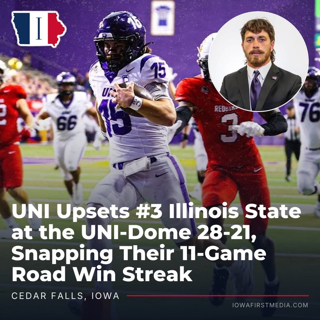 IowaFirstMedia's tweet photo. CEDAR FALLS, Iowa – UNI just knocked off #3 Illinois State 28-21 inside the UNI-Dome, and ended the Redbirds’ 11-game road winning streak in one night. 

The Panthers (2-2, 1-0 MVFC) never trailed after Jaxon Dailey put them ahead for a good 49 seconds into the 2nd quarter. Dailey went 13/17 for 217 yards with no interceptions, threw touchdowns of 6 yards to Ayden Price and 7 yards to Kai Black, and kept a zone-read himself for a 28-yard touchdown that made it 14-7. 

Running back Xavier Terrell added 80 yards on 8 carries and a 43-yard touchdown that pushed the lead to 28-14. Illinois State came in 4-0 and ranked 3rd in the FCS out of 128 teams. Their last road loss was 35-3 at Oklahoma on Aug. 30, 2025. Saturday they left Cedar Falls 4-1 and 0-1 in the Valley. This is UNI’s first top-5 win since 2021, and first win over Illinois State since 2023. Family Weekend got exactly what it needed.

Redbirds quarterback Gage Roy threw for 193 yards and 2 touchdowns, Dylan Lord caught 12 balls for 88 yards, and Victor Dawson punched in a 9-yard run after a 16-play, 92-yard drive to start the 2nd half. None of it was enough. Illinois State went scoreless in the 2nd quarter while UNI piled up 14. John Powers led the Panther defense with 12 tackles. 

A ranked visitor that had not lost on the road in more than a year got outplayed in someone else’s dome, and now has a conference loss hanging on the schedule that might affect their playoff spot. Jaxon Dailey was the one who made the difference, and Illinois State was the team that learned that on Saturday night.

Business inquiries, corrections, story leads, or contributor requests? Email us at newsroom@iowafirstmedia.com.

Photo: @UNIFootball via X (Twitter)