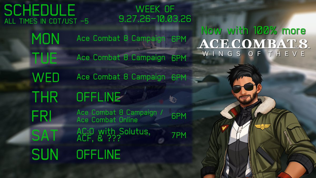 panmyxia's tweet photo. THIS WEEK'S SCHEDULE #acecombat

<<It's time.>> https://t.co/bkpOCzqPCn