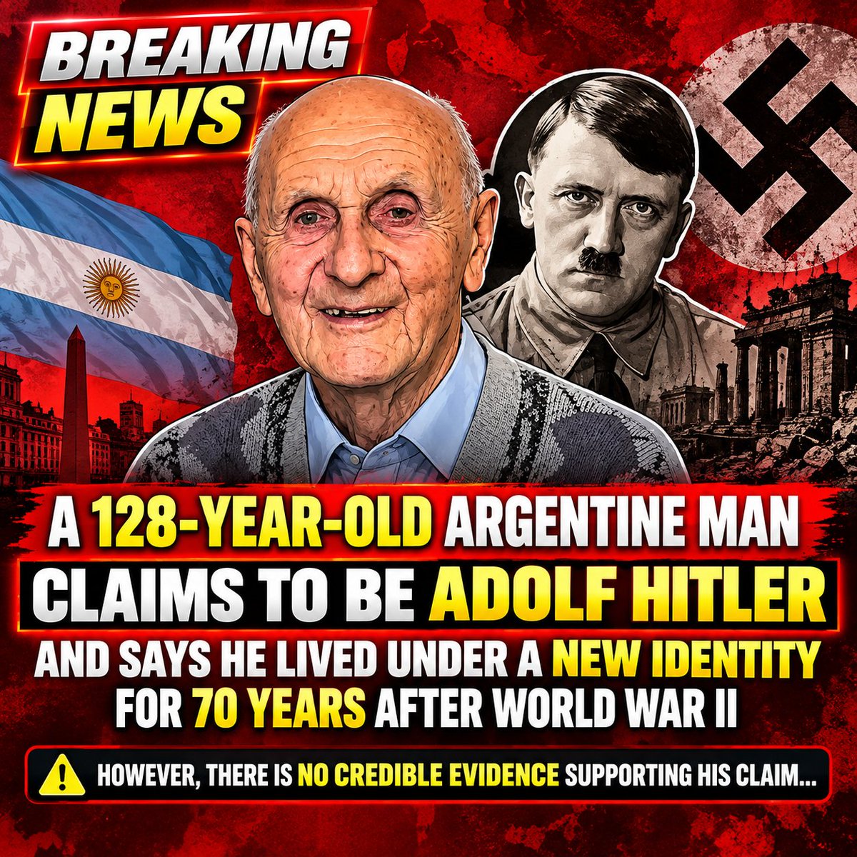 FuriousTrusted's tweet photo. A 128-year-old Argentine man claims to be Adolf Hitler and says he lived under a new identity for 70 years after World War II

however, there is no credible evidence supporting his claim https://t.co/DmMAWz1e6w
