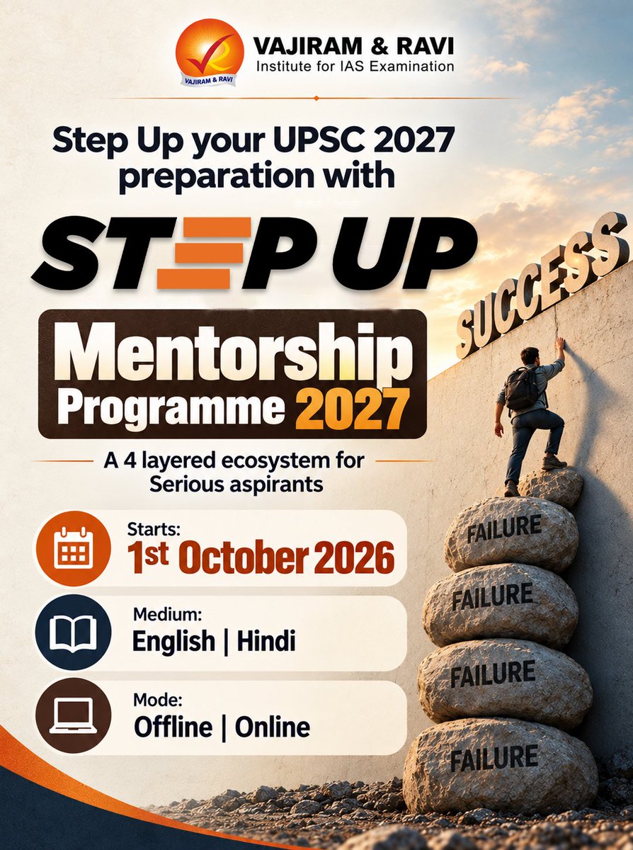 VajiramRavi's tweet photo. StepUp Mentorship Programme 2027 | Vajiram and Ravi

👉 To Know More: https://t.co/xR5f4FsHue

📞 080-6220-6330

#StepUpMentorship2027 #UPSC2027 #UPSCMentorship #UPSCPreparation #UPSCPrelims #UPSCMains #IASPreparation #MentorshipProgramme #VajiramAndRavi https://t.co/NuP4LcB7mq