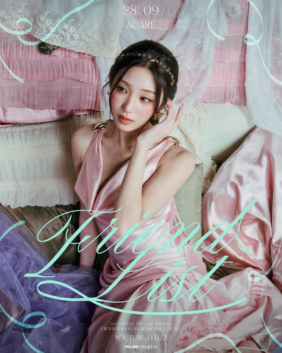 FELIZZOfficial_'s tweet photo. 𝓐𝓬𝓪𝓻𝓮 | 𝓝𝓸𝓽 𝔂𝓸𝓾𝓻 𝓕𝓪𝓿𝓸𝓻𝓲𝓽𝓮🐱🪶
FELIZZ - Friend List

📜 OFFICIAL MV | 28.09.2026
🎼 YouTube : FELIZZ

#FriendListFELIZZ
#FELIZZ
#RISERMUSIC https://t.co/2HIZSiGezh