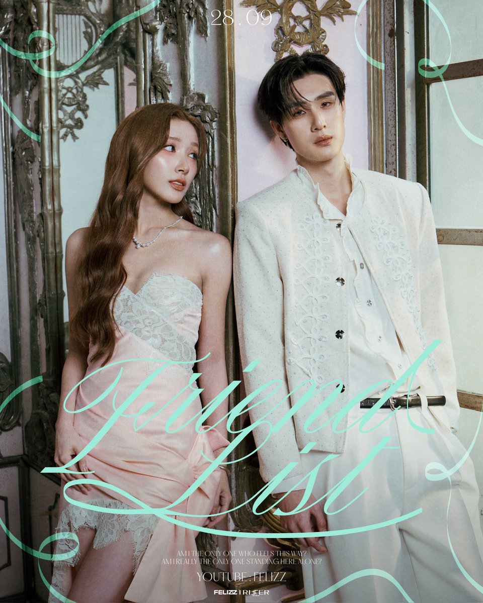 FELIZZOfficial_'s tweet photo. 𝓙𝓪𝓸𝔂𝓲𝓷𝓰 | 𝓝𝓸𝓽 𝔂𝓸𝓾𝓻 𝓕𝓪𝓿𝓸𝓻𝓲𝓽𝓮🐱🪶
FELIZZ - Friend List

📜 OFFICIAL MV | 28.09.2026
🎼 YouTube : FELIZZ

#FriendListFELIZZ
#FELIZZ
#RISERMUSIC https://t.co/qDNReChA8B