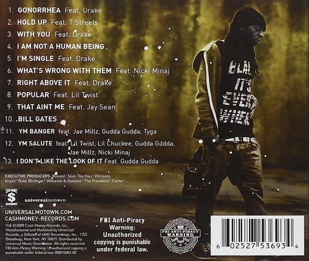 RapWikip's tweet photo. 16 years ago today, Lil Wayne released his eighth album ‘I Am Not a Human Being’ 🛸 (2010)

It debuted at #2 on the Billboard 200 with 110k first-week sales 📊

Features include Drake, Nicki Minaj, Jay Sean &amp; more 👥

Favorite track on this project?
How has it aged? 💭 https://t.co/vFA1GAl7fH