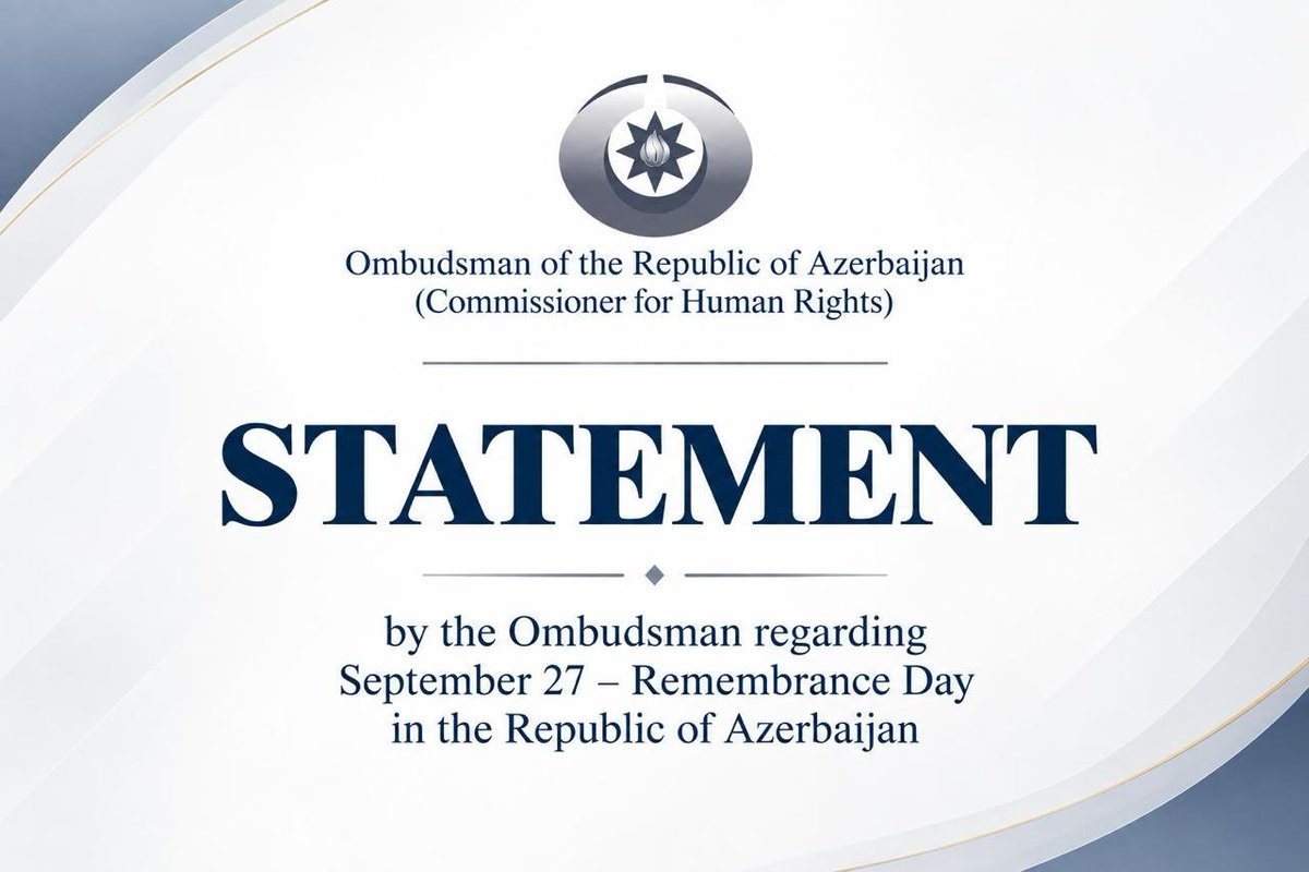 ombudsman_az's tweet photo. STATEMENT by the Ombudsman regarding September 27 – Remembrance Day in the Republic of Azerbaijan

🔗 https://t.co/ev3bzjtK9y https://t.co/MeTGzDjE5I