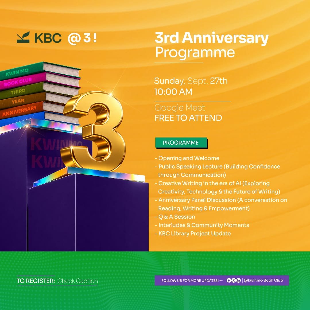 KwinmoBookClub's tweet photo. Join us for the KBC @ 3 Anniversary Lecture &amp; Celebration and stand a chance to win! 🎉

📅 Sunday, 27 September 2026
⏰ 10:00 AM – 12:00 PM
💻 Google Meet

🔗 Register here: 
https://t.co/abjYGvaH3b

Don’t miss it! 📚💛 https://t.co/Em5wuhdoTd