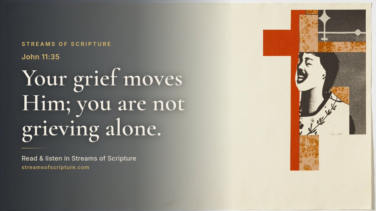 StreamScripture's tweet photo. A common reading assumes Jesus wept because He felt pity — but John notes that He was deeply moved in spirit and troubled in Himself first, suggesting the tears were rooted in shared anguish, not detached sympathy.

Read &amp; listen link below ↓

#John11 #GodsLove https://t.co/ko0zhCIlOc