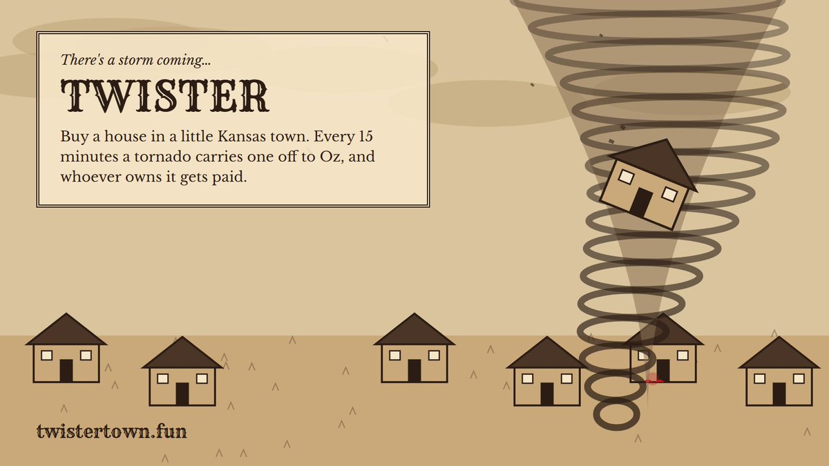 TwisterPONS's tweet photo. There's a storm coming.

A little town just went up at https://t.co/mLBxUtWRn8, and you can already buy a house there. Every 15 minutes the twister takes one to Oz, and whoever owns it gets paid. https://t.co/BNNZjVOfzx