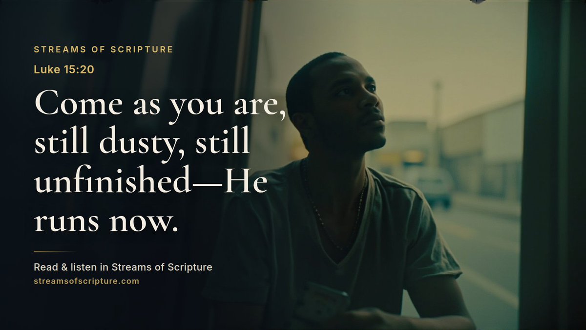 StreamScripture's tweet photo. We often picture the father waiting sternly until the son proves his sincerity, then welcoming him once the apology sounds right. Luke 15:20 will not cooperate with that reading.

Read &amp; listen link below ↓

#Luke15 #Father https://t.co/Mlynvp8iUd