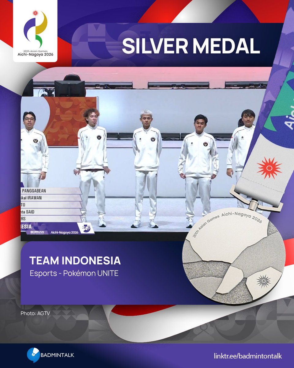 BadmintonTalk's tweet photo. TWENTY-FOURTH medal for Indonesia at #AsianGames2026

Esports - Pokémon UNITE
🥇JAPAN
🥈INDONESIA (Deni Ardiyanto, Novrizal Diananta Said, Marcello Hillers, Gm Judha Raja Panggabean, Muhammad Haikal Irawan)
🥉PHILIPPINES
🥉REPUBLIC OF KOREA

#AichiNagoya2026 https://t.co/TjG4QwE3KE