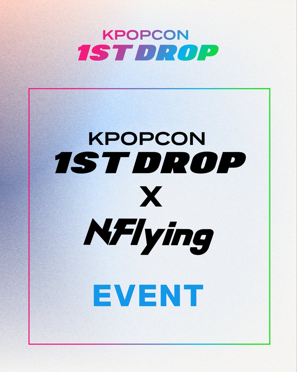kpopconworld's tweet photo. 🎁 SPECIAL EVENT OPEN

KPOPCON 1ST DROP × N.Flying
Special Live [Still] 인증 이벤트!

📸 유튜브 구독 인증샷 + 현장/LIVE 인증샷 SNS 업로드
🎁 사인 폴라 5명 + 사인 앨범 5명

🗓️ 09.28 19:30 ~ 09.29 23:59
👇 자세한 내용은 이미지에서 확인!

#KPOPCON1STDROP #NFlying https://t.co/XcRPx9kFxT