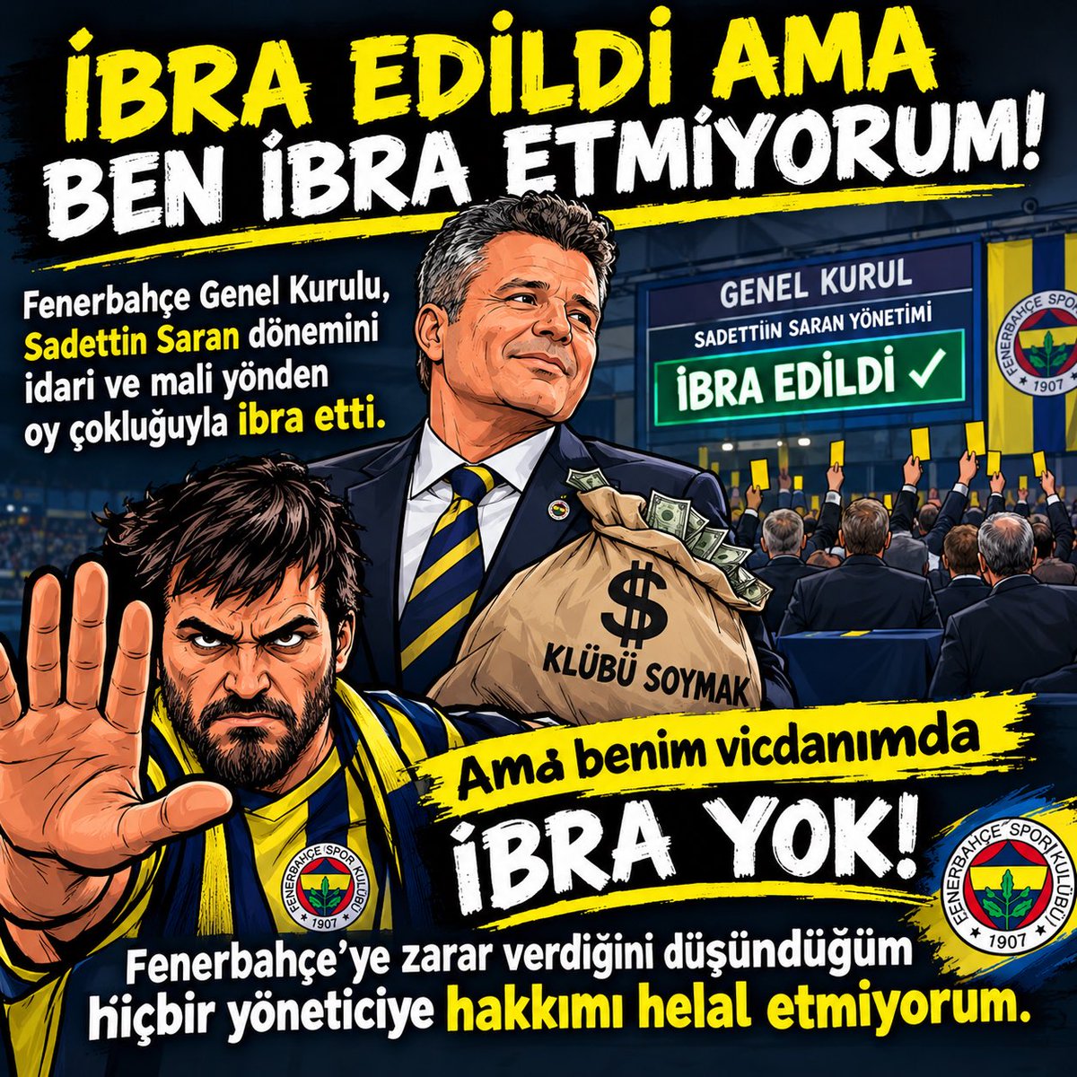 fbliii_1907's tweet photo. İBRA EDİLDİ AMA BEN İBRA ETMİYORUM! 

Fenerbahçe Genel Kurulu, Sadettin Saran dönemini idari ve mali yönden oy çokluğuyla ibra etti. 

Ama benim vicdanımda ibra yok!

Fenerbahçe’ye zarar verdiğini düşündüğüm hiçbir yöneticiye hakkımı helal etmiyorum. 💛💙 https://t.co/hDTp5F4a7n