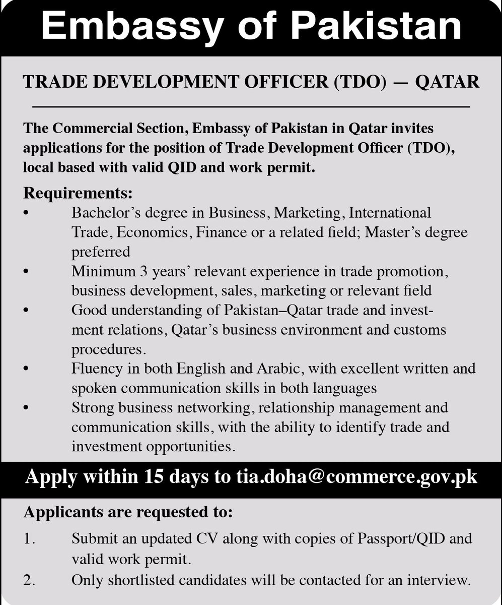 PakinQatar's tweet photo. 📢 ANNOUNCEMENT 📢 

The Commercial Section, Embassy of Pakistan in Doha, invites applications for the position of Trade Development Officer (TDO). 

https://t.co/30TnmXcb6A

https://t.co/IMDHusJisf

https://t.co/Bp9CDerHR5 https://t.co/jRFMEAZD6x