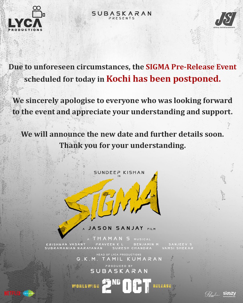 LycaProductions's tweet photo. Kochi, we’ll see you soon. The #Sigma Pre-Release event has been postponed due to unforeseen circumstances. New date to be announced soon. https://t.co/Aq0Gs44NRm