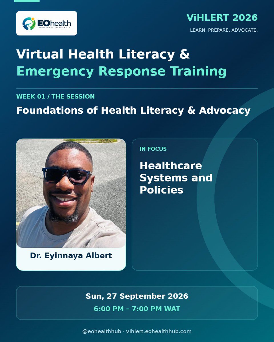 eohealthhub's tweet photo. Week 1 starts today! π
ViHLERT 2026 begins with Foundations of Health Literacy & Advocacy, featuring:
Dr. Ifenkoronye Promise β Introduction to Health Literacy & Advocacy
Dr. Eyinnaya Albert β Healthcare Systems & Policies
27 Sept 2026 | 5β7 PM WAT
#ViHLERT2026 #EOhealth https://t.co/2KKKzXukqe