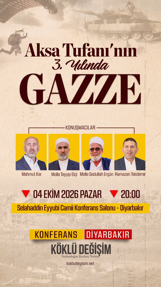KokluDegisim21's tweet photo. Konferansa Davet

Aksa Tufanı’nın 3. yıl dönümüde; yüzyılın soykırımıyla karşı karşıya kalan, ihanetlerle kuşatılan ve yalnız bırakılan Gazze’nin çığlığına ses olmak ve çözüm yollarını konuşmak üzere Diyarbakır'da düzenleyeceğimiz konferansa davetlisiniz.

#7Ekim https://t.co/qKBfVj1fZ7