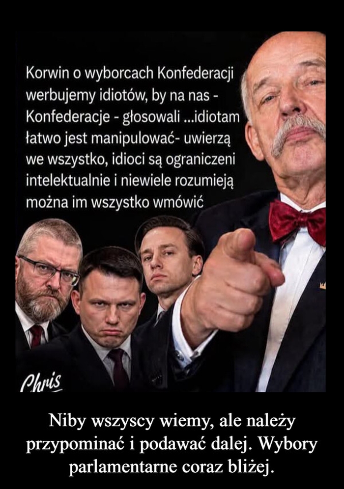 JanKot07's tweet photo. Korwin o swoich wyborcach ...🤣😅😝👍👍👍 https://t.co/WdcdyohXfC