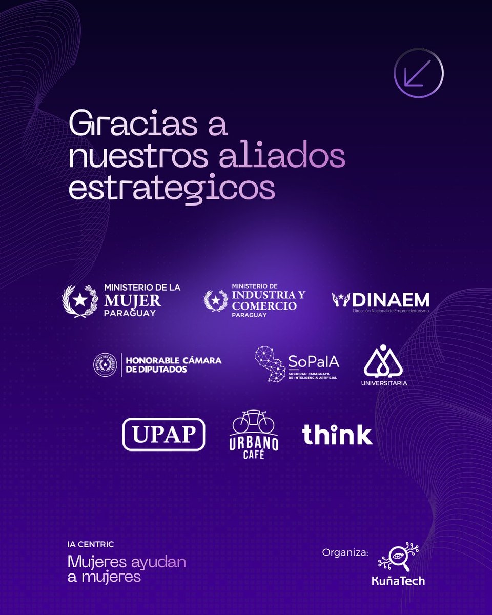 kunatechpy's tweet photo. ¡Gracias a nuestros aliados por acompañarnos y hacer posible “Mujeres ayudan a Mujeres – IA Centric”! 💜

Su apoyo nos permite seguir creando espacios para que más mujeres aprendan, conecten y crezcan en tecnología.

¡Gracias por ser parte!

#KuñaTechPy 💜🇵🇾 https://t.co/wVrDNUIm81