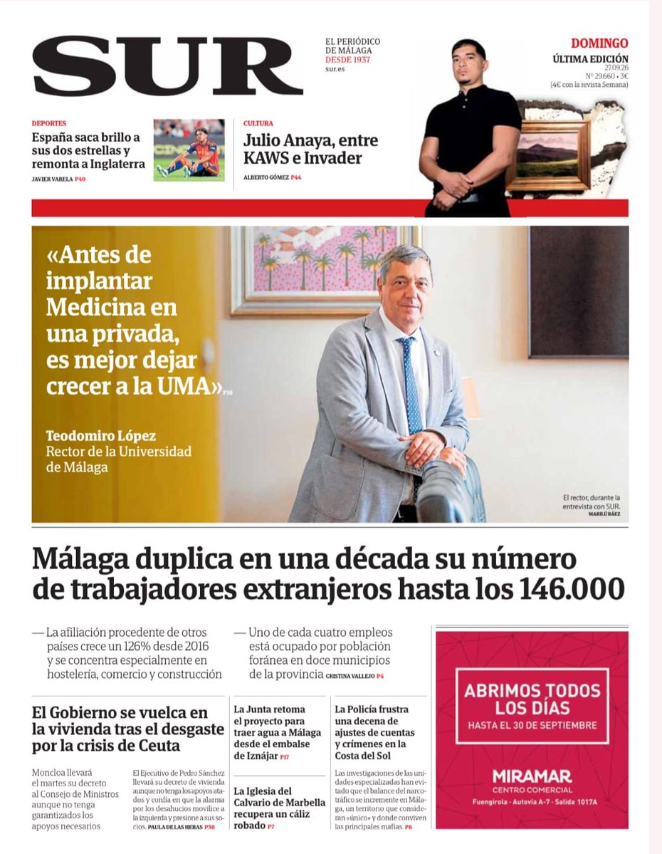 DiarioSUR's tweet photo. 📰 Buenos días. Hoy, la #portadaSUR destaca que Málaga duplica en una década su número de trabajadores extranjeros hasta los 146.000. También una entrevista con Teodomiro López, rector de la UMA, entre otros asuntos https://t.co/BkTe51JYOP