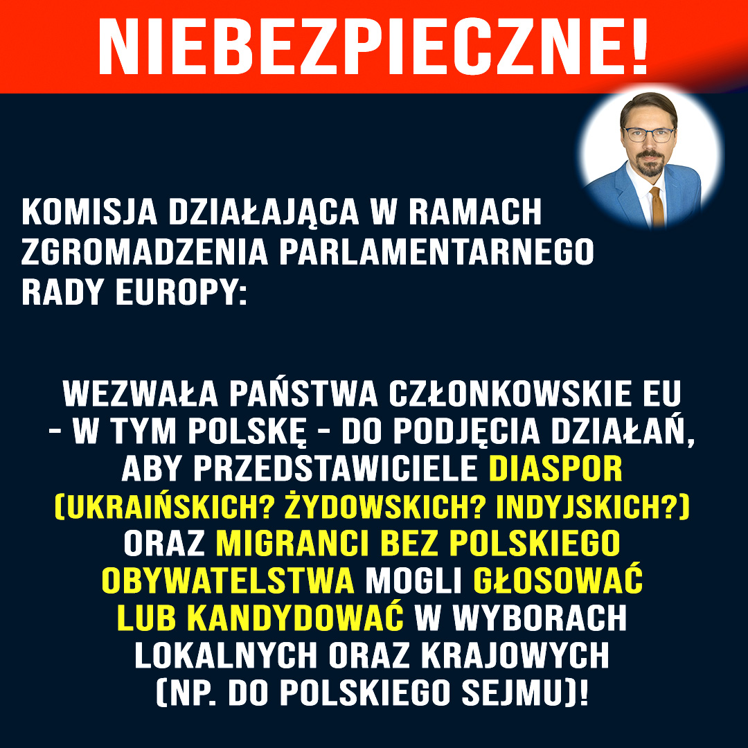 placzekgrzegorz's tweet photo. ❌ Komuś chyba sufit z całym impetem spadł na głowę, żeby chcieć zezwolić na to, aby migranci bez polskiego obywatelstwa mogli w Polsce głosować i startować w wyborach (zarówno na poziomie lokalnym, jak i krajowym) oraz żeby zachęcać państwa członkowskie EU do finansowego wspierania lokalnych diaspor – czyli lokalnych społeczności cudzoziemców.

Tymczasem… „Komisja ds. Migracji, Ochrony Międzynarodowej i Współpracy Gospodarczej” Zgromadzenia Parlamentarnego Rady Europy przyjęła raport (wraz z projektem rezolucji) dotyczący politycznego udziału migrantów i członków diaspor w wyborach lokalnych i krajowych. Projekt wzywa państwa członkowskie Rady Europy - w tym Polskę - do:
➡️ ratyfikowania (jeśli dotychczas tego nie uczyniły) Konwencji o uczestnictwie cudzoziemców w życiu publicznym na szczeblu lokalnym oraz odpowiedniego DOSTOSOWANIA KRAJOWEGO PRAWA WYBORCZEGO;
➡️ wspierania uczestnictwa członków diaspor w życiu politycznym oraz wzmacniania pozycji tych spośród nich, którzy MAJĄ PRAWO GŁOSOWAĆ I KANDYDOWAĆ W WYBORACH;
➡️ zbadania możliwości rozszerzenia na określone kategorie członków diaspor prawa DO GŁOSOWANIA ORAZ KANDYDOWANIA W WYBORACH KRAJOWYCH.

Ten ostatni postulat jest szczególnie niebezpieczny, ponieważ pojęcie „diaspory” zostało ujęte bardzo szeroko, a projekt nie precyzuje, jakie dokładnie kategorie osób miałyby otrzymać prawa wyborcze. Otwiera to polityczną furtkę do dyskusji o dopuszczeniu do wyborów krajowych także osób nieposiadających obywatelstwa państwa, w którym mieszkają! O jakie diaspory chodzi? Ukraińskie? Żydowskie? Indyjskie?

Trzeba całkowicie postradać polityczny rozum, żeby proponować oddanie wpływu na władze państwowe ludziom, którzy nie są jego obywatelami. Prawo do decydowania o władzach centralnych Polski powinno być nierozerwalnie związane z polskim obywatelstwem. Sam okres pobytu nie może zastępować obywatelstwa, lojalności wobec państwa ani przyjęcia wynikających z niego praw i obowiązków!

Kto chce współdecydować o przyszłości Polski, może ubiegać się o polskie obywatelstwo. Ono jednak nie może być rozdawane niemal automatycznie - powinno być chronione jak skarb. Kto nie chce związać swojego losu z naszym państwem, nie powinien otrzymywać prawa do wybierania jego władz ani do kandydowania.

Polska nie jest hotelem, ale wspólnotą polityczną swoich obywateli. O tym, kto sprawuje w niej władzę, muszą decydować polscy obywatele! Polska ma pozostać w rękach Polaków - nie imigrantów bez polskiego obywatelstwa!