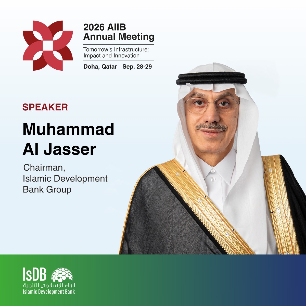 isdb_group's tweet photo. At the 2026 #AIIBAnnualMeeting, IsDB Group Chairman H.E. Dr. Muhammad Al Jasser will participate as a panelist in the flagship seminar, “Scaling Up Climate Finance for Impact: Turning Policy Reform into Resilient Growth.”

The session will explore development finance and investment ecosystems mobilizing public and private capital at the scale to support sustainable and resilient growth, bringing together diverse perspectives on the opportunities and challenges ahead.

Explore the program 👉 https://t.co/p5ng3umVkS

@AIIB_Official