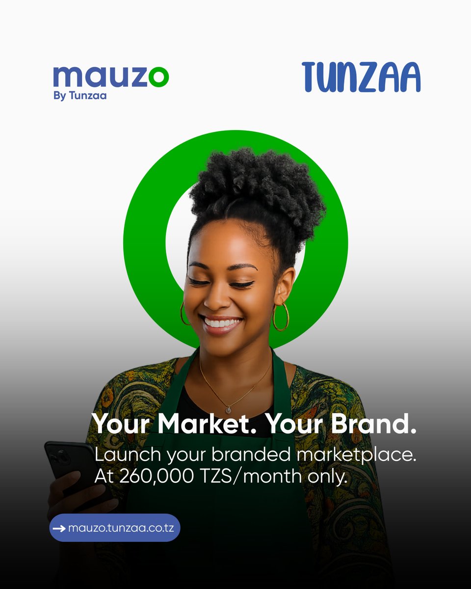 tunzaaHQ's tweet photo. Your business has its own brand  why shouldn’t your marketplace? 🚀

Mauzo by Tunzaa gives you your own branded digital marketplace, helping you showcase your products, manage your business, and give your customers an experience that truly reflects your brand.

Build your digital presence for just TZS 260,000 per month.

👉 Get started today: https://t.co/YXMdwuB5WD

#MauzoByTunzaa #Tunzaa #BrandedMarketplace #DigitalBusiness #DigitalCommerce #GrowYourBusiness