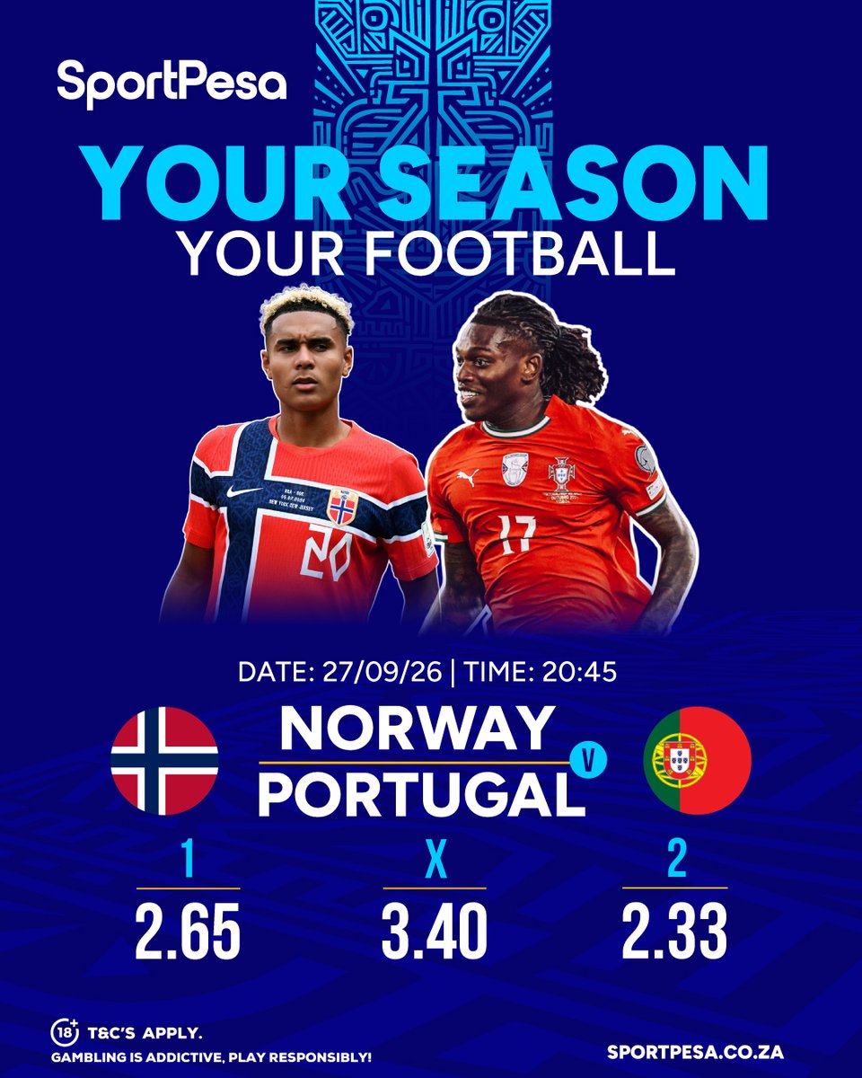 SportPesaSA's tweet photo. YOUR SEASON, YOUR FOOTBALL⚽

Make It Count on https://t.co/lwqQgVA1hM📲

Norway 🆚 Portugal
🗓️: 27 September 2026
⏰: 20h45

#SportPesaSA #MakeItCount | #UEFANationsLeague https://t.co/MLJu2CSYwu