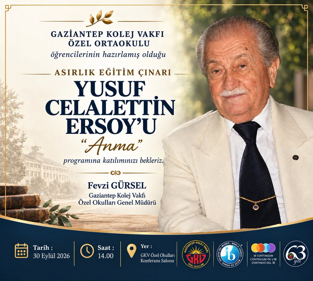 GkvKurumsal's tweet photo. Gaziantep Kolej Vakfı Özel Ortaokulu öğrencilerinin hazırlamış olduğu "Asırlık Eğitim Çınarı Yusuf Celalettin Ersoy'u Anma" programına katılımınızı bekleriz.

GAZİANTEP KOLEJ VAKFI ÖZEL OKULLARI https://t.co/6TDNcJNUwy