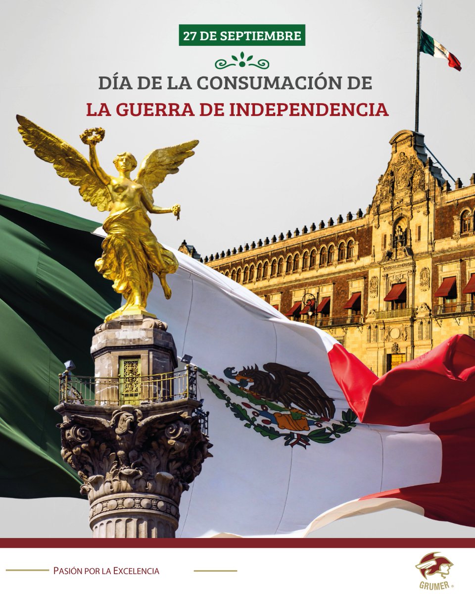 GrumerMx's tweet photo. 27 de septiembre | Consumación de la Independencia de México

Esta fecha conmemora la culminación del movimiento independentista y representa unidad, perseverancia e identidad nacional. En Grumer, honramos nuestra historia y el compromiso con México.🇲🇽

#HistoriaDeMéxico https://t.co/FQoD8Q73mx