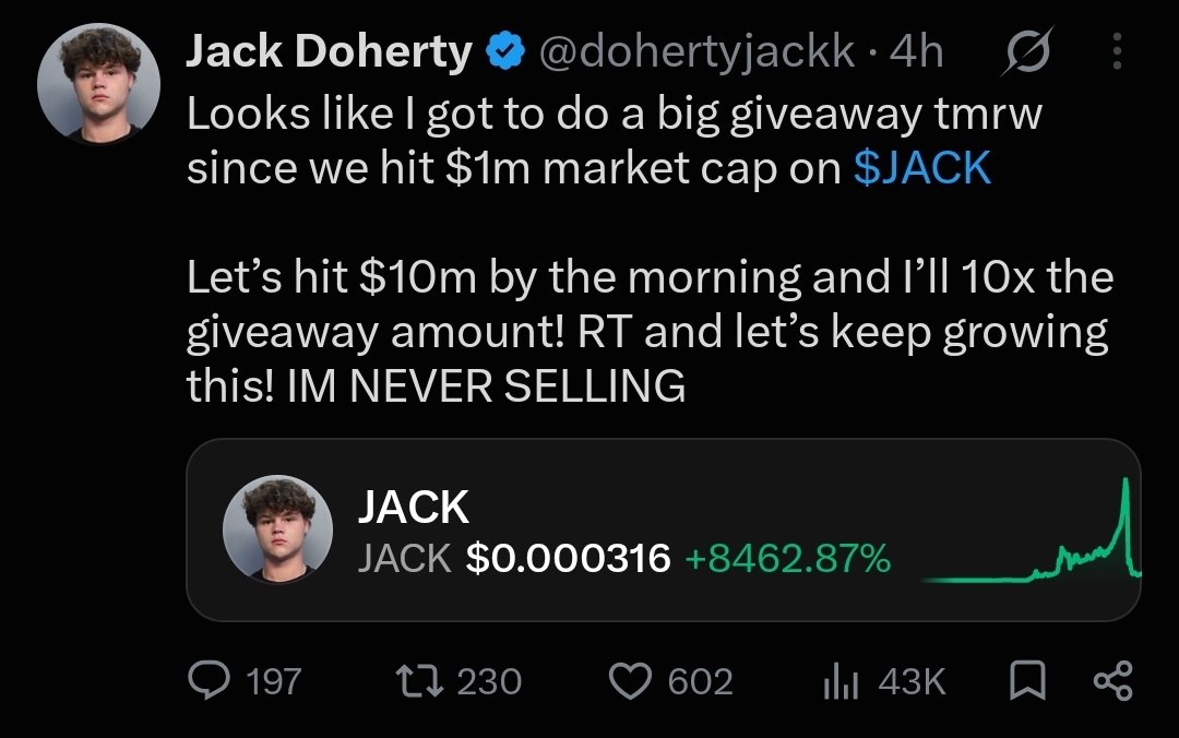 wyckoffweb's tweet photo. Crazy how people fall for this again.

- Jack Doherty launched a coin
- People bought and pumped it to $2M Mcap
- some minutes after he said he'd never sell, he dumped everything at once and took away $200K.

Interesting how easy it is to extract money in this space. https://t.co/789aNNK8fB