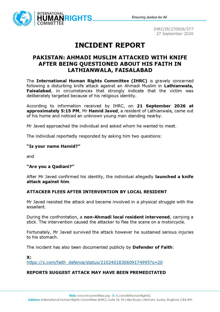 IHumanRightsC's tweet photo. 🚨 INCIDENT REPORT 

An Ahmadi Muslim was asked if he was a “Qadiani” before being attacked with a knife in Lathianwala, Punjab, Pakistan. 

A chilling reminder of the reality faced by Ahmadis living in Pakistan. 

IHRC demands urgent protection and justice for Ahmadi Muslims. https://t.co/YjjlmllFQS