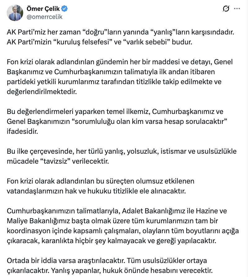 Busradde_'s tweet photo. AK Parti Sözcüsü Ömer Çelik:

"Fon krizi olarak adlandırılan sürecin tüm boyutları açığa çıkaracak, karanlıkta hiçbir şey kalmayacak ve gereği yapılacak

Sorumluluğu olan kim varsa hesap sorulacak

Süreçten olumsuz etkilenen vatandaşlarımızın hak ve hukuku titizlikle ele alınacak

Tüm usulsüzlükler ortaya çıkarılacak. Yanlış yapanlar, hukuk önünde hesabını verecek

Milletimizin emanetine sahip çıkarken hiçbir taviz, istisna ve kararsızlık söz konusu olamaz"