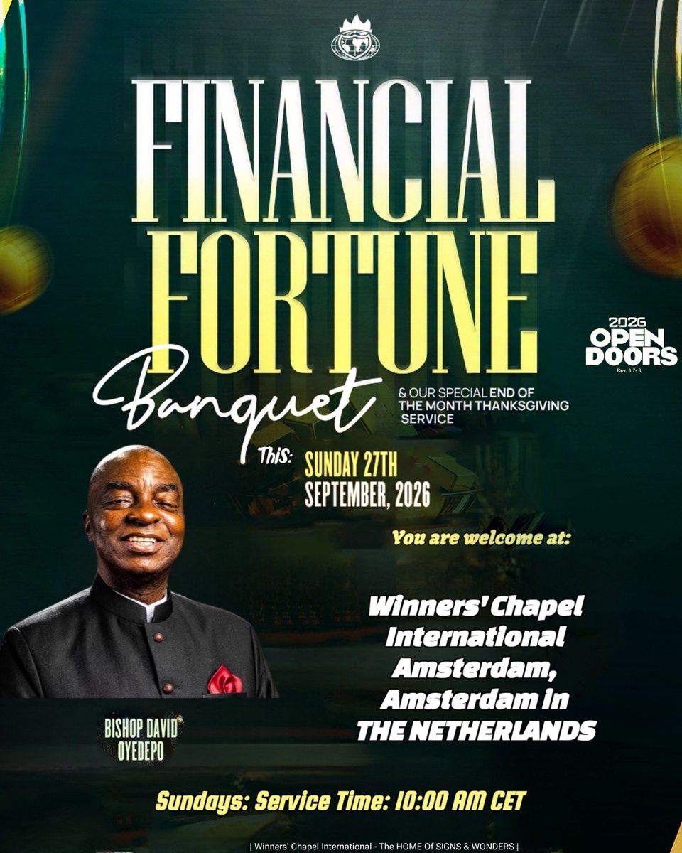 WinnersChapelNL's tweet photo. Join Us This SUN., SEP 27TH. 2026 for our #FinancialFortuneBanquet SERVICE at: WCI Amsterdam | Our Service Time Is: 10:00am CET | You're Welcome via :👉 https://t.co/9Ah5Ua85ZC 👈 to #Amsterdam via #Eindhoven via #Rotterdam via #Maastricht  to #TheNetherlands to church | https://t.co/PKc6k7ucWX