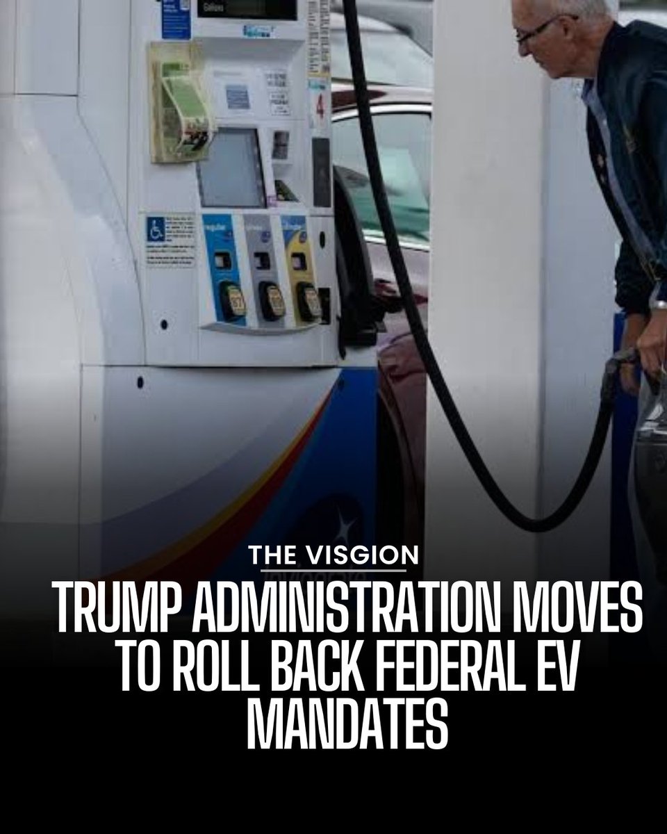 VisgionBreaking's tweet photo. The Trump administration is moving to roll back federal vehicle fuel-economy rules that encouraged automakers to produce more fuel-efficient and electric vehicles.

#Trump #EV #News https://t.co/7NnnJRKMHU