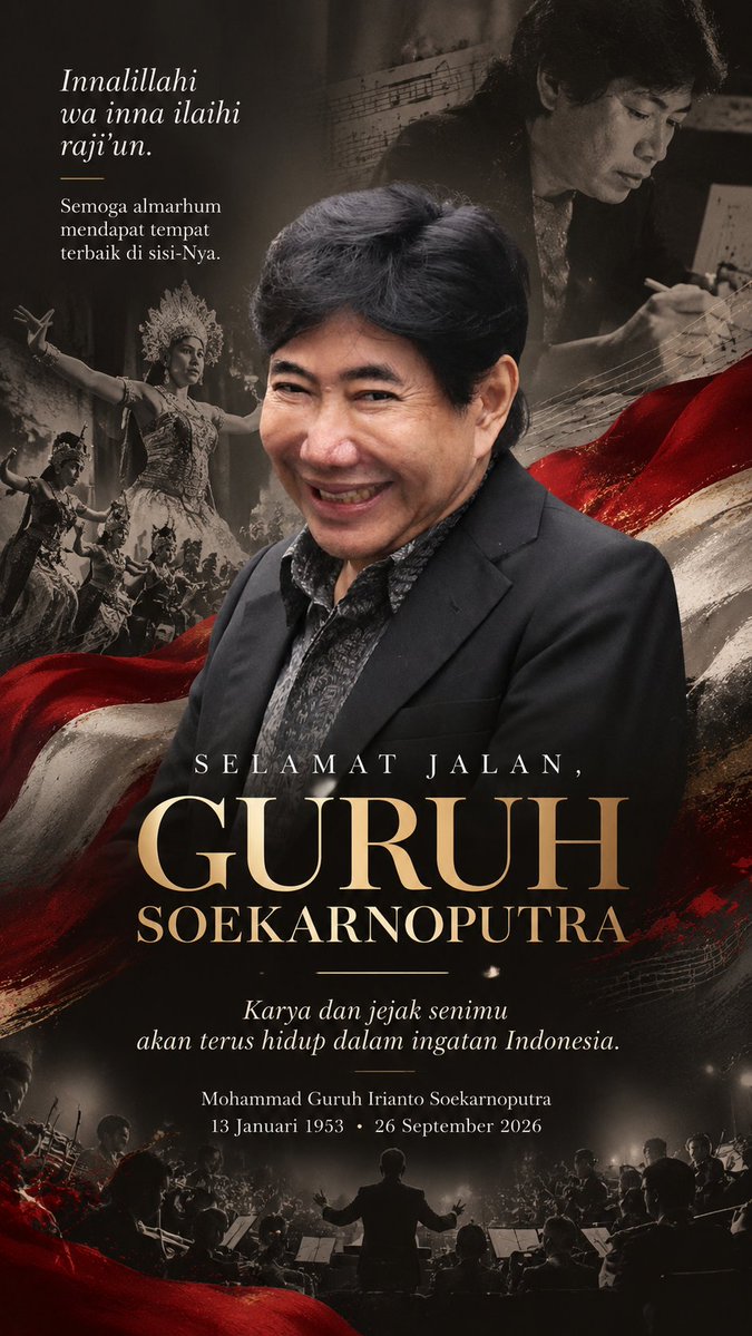 kosakatakoe's tweet photo. Innalillahi wa inna ilaihi raji’un. Selamat jalan, Mas Guruh Soekarnoputra. Karya &amp; dedikasimu untuk Indonesia akan terus abadi di hati kami. Semoga almarhum mendapat tempat terbaik di sisi Allah SWT. https://t.co/D5GSGWyVrV