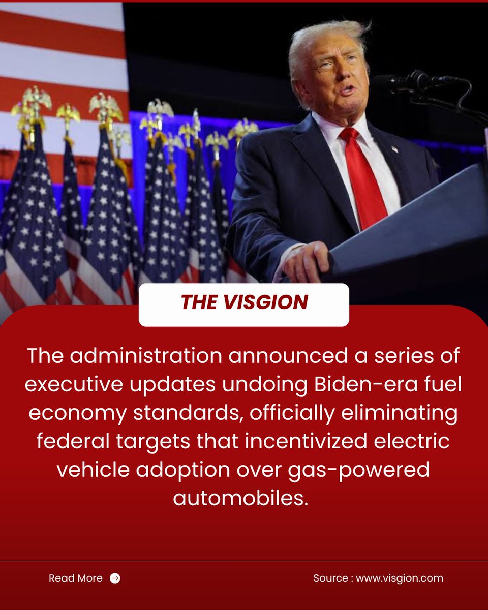 VisgionBreaking's tweet photo. The Trump administration is moving to roll back federal vehicle fuel-economy rules that encouraged automakers to produce more fuel-efficient and electric vehicles.

#Trump #EV #News https://t.co/7NnnJRKMHU