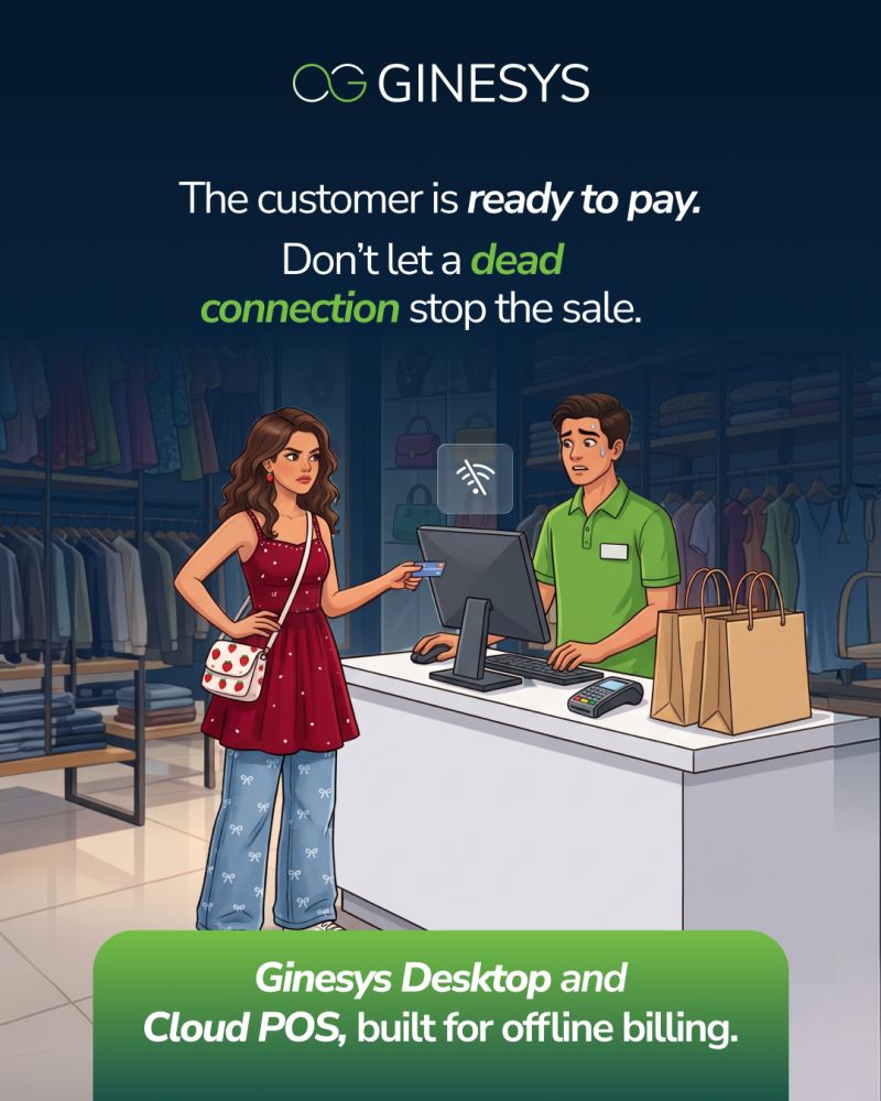 Ginesys's tweet photo. 𝐈𝐧𝐭𝐞𝐫𝐧𝐞𝐭 𝐝𝐨𝐰𝐧? 𝐒𝐚𝐥𝐞𝐬 𝐝𝐨𝐧’𝐭 𝐡𝐚𝐯𝐞 𝐭𝐨 𝐛𝐞.

Ginesys POS supports offline billing on Desktop & Cloud POS, so your store keeps serving customers—even when connectivity doesn’t.

Keep billing. Keep selling. #RetailPOS #PointOfSale

𝐄𝐱𝐩𝐥𝐨𝐫𝐞 𝐆𝐢𝐧𝐞𝐬𝐲𝐬 𝐏𝐎𝐒: https://t.co/vxjaleFlQI