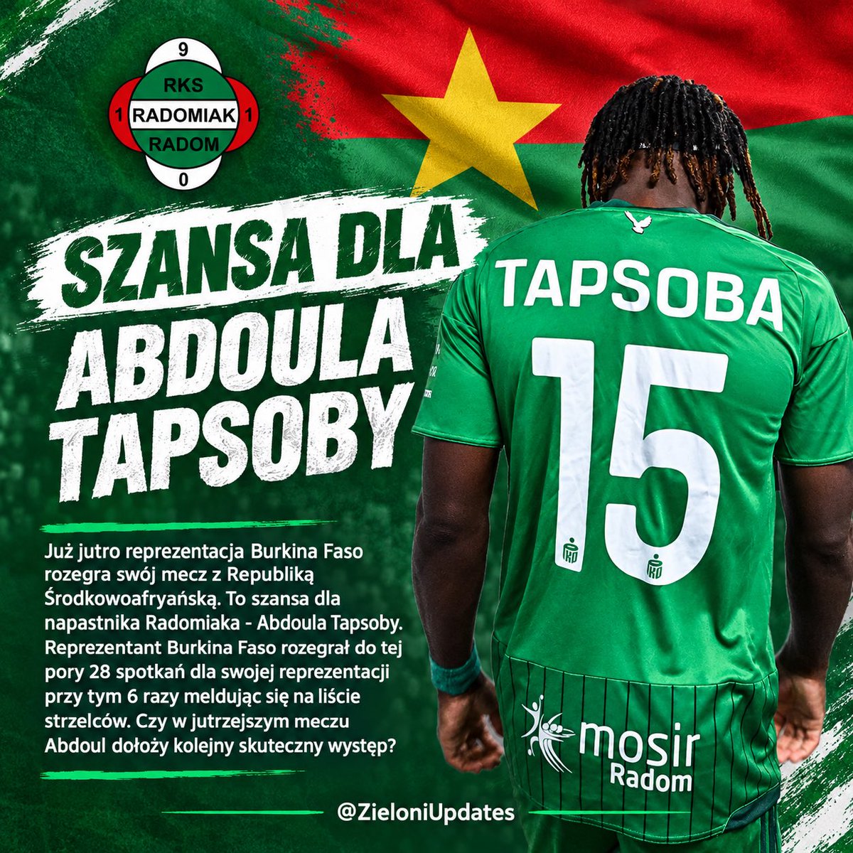 ZieloniUpdates's tweet photo. Abdoul Tapsoba ma szansę jutro rozegra�� mecz w narodowych barwach. Czy tak się stanie?

#Radomiak #Radom https://t.co/TWB3WoRAxd