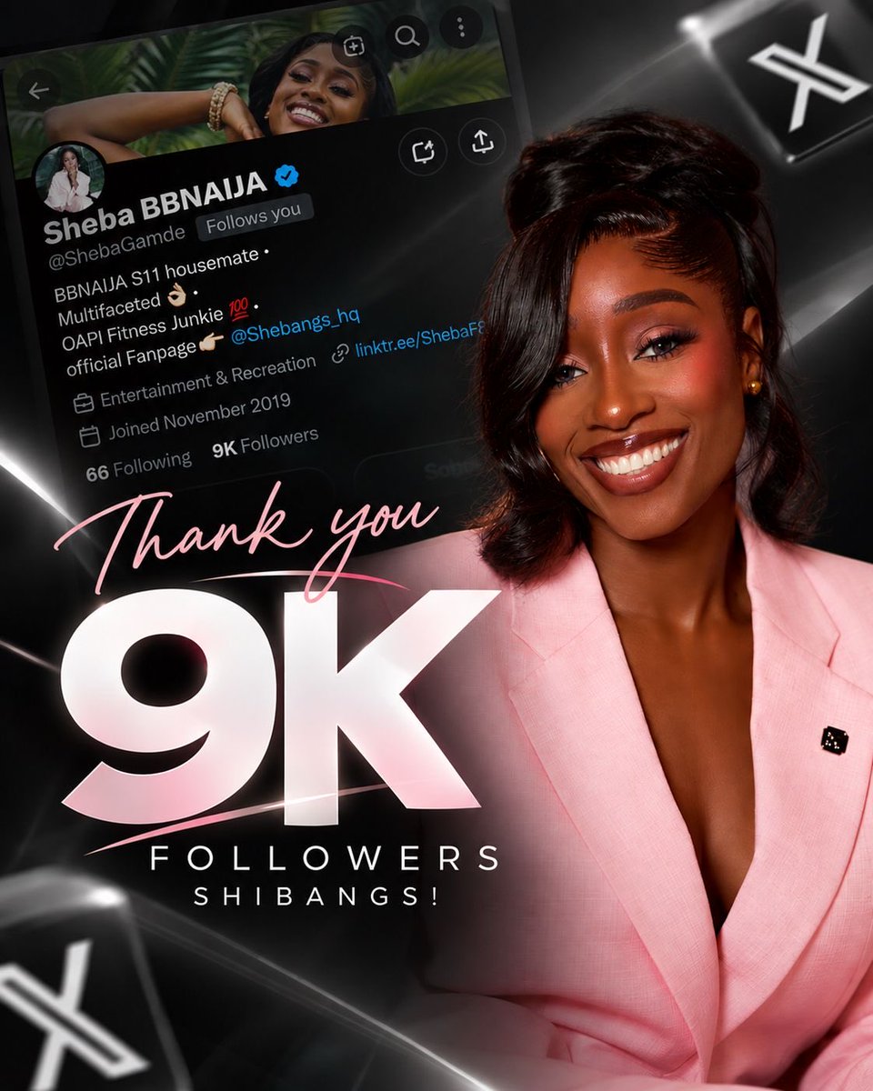 ShebaGamde's tweet photo. 9,000 AMAZING ORGANIC SHEBANGS !!!🎉

Thank you for loving Sheba so fiercely💓👑
#BBNaija #ShebaGamde https://t.co/oQnzzzq6xE
