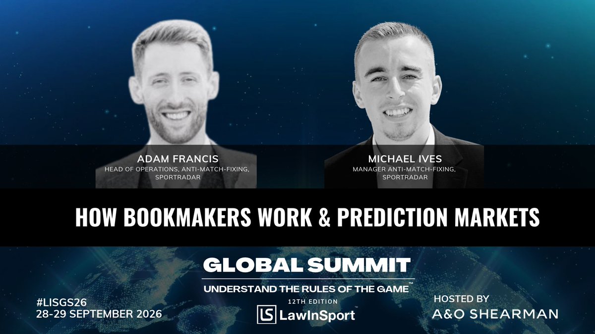 LawInSport's tweet photo. We are delighted to announce that Adam Francis & Michael IVes from Sportradar will be joining us at our Global Summit to present on: How Bookmakers Work & Prediction Markets
To find out more, see: https://t.co/nxpEkn4yhP
#LISGS26 #SportsLaw https://t.co/kBIvmZbhUU