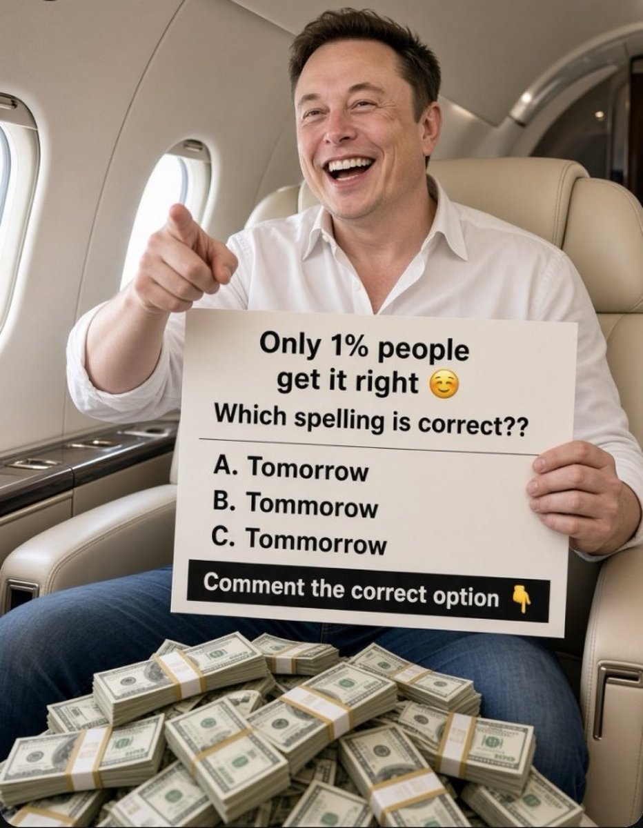e_l_onn's tweet photo. Spelling Challenge! Only 1% can get it right! 🔥
A. Tomorrow  B. Tommorow  C. Tommorrow
      $17 prize — Go! 🚀 https://t.co/KTO64fxpV3