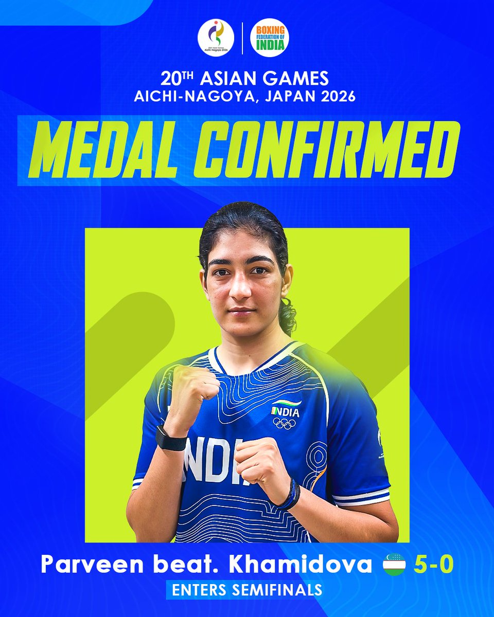 BFI_official's tweet photo. 🥊 MEDAL CONFIRMED! 🥊

Parveen delivers a dominant performance, defeating Khamidova 5-0 to march into the semifinals at the 20th Asian Games Aichi-Nagoya 2026! 🇮🇳✨ https://t.co/h1lBaduL7G