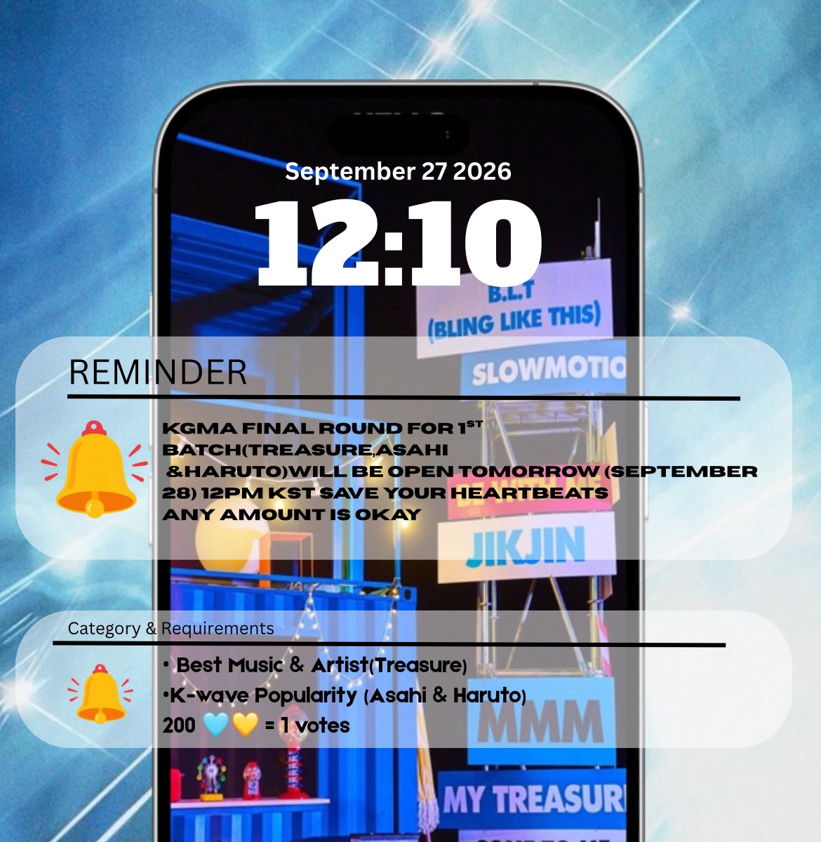 treajohh63828's tweet photo. ⚠️#TREASURE ⚠️

Tomorrow is the big day! ⚡️ Batch 1 hits the stage for the 2026 KOREAN GRAND MUSIC AWARD Final Round. Drop a 🔥 to send them all the good luck! 🏆

🗓️ sept 28-Oct 10 (KST)

#KGMA  #FinalRound #ASAHI #HARUTO https://t.co/T3WRk40383