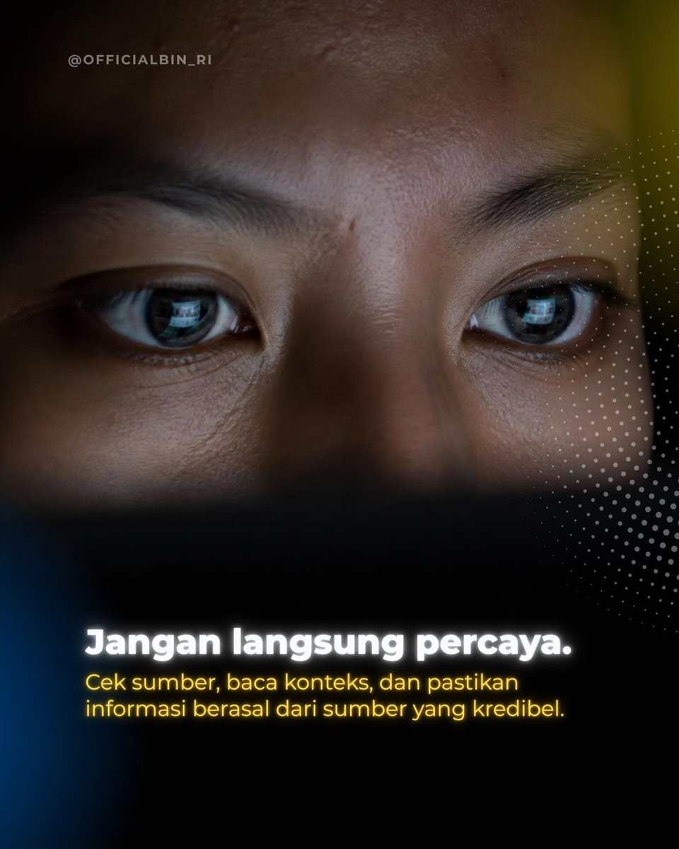 OfficialBIN_RI's tweet photo. Jangan langsung percaya semua yang kita lihat di layar. Cek sumber, pahami konteks, dan verifikasi informasi.

Mari jaga informasi tetap berimbang dan jangan mudah terprovokasi.

#LiterasiDigital #CekFakta #InformasiBerimbang #BijakBermedia #LawanHoaks #SaringSebelumSharing https://t.co/cKjEt0SGEq