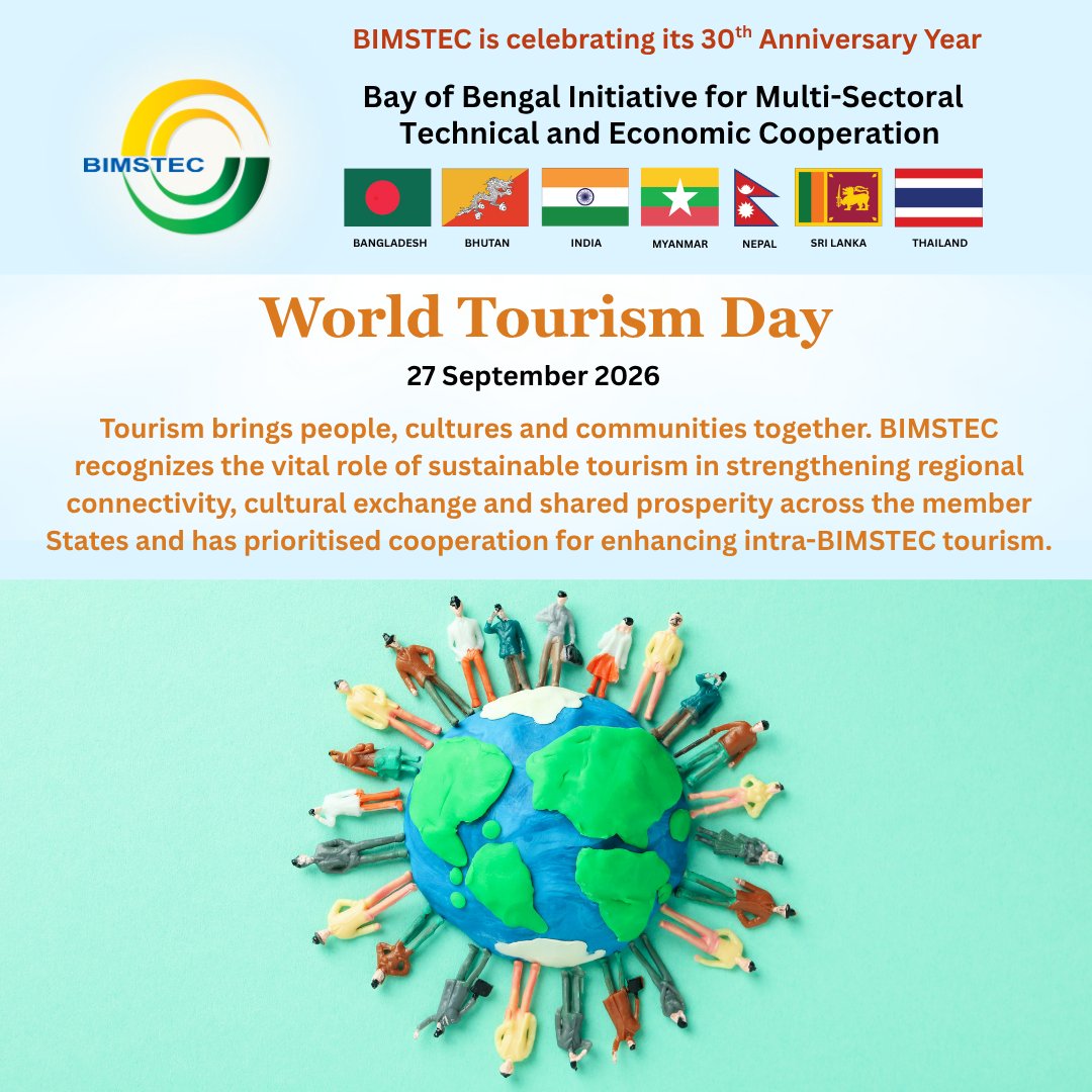 BimstecInDhaka's tweet photo. 𝗪𝗼𝗿𝗹𝗱 𝗧𝗼𝘂𝗿𝗶𝘀𝗺 𝗗𝗮𝘆 𝟮𝟬𝟮𝟲

#WorldTourismDay #BIMSTEC #SustainableTourism #RegionalCooperation #BayOfBengal https://t.co/KfI1Lhukzx