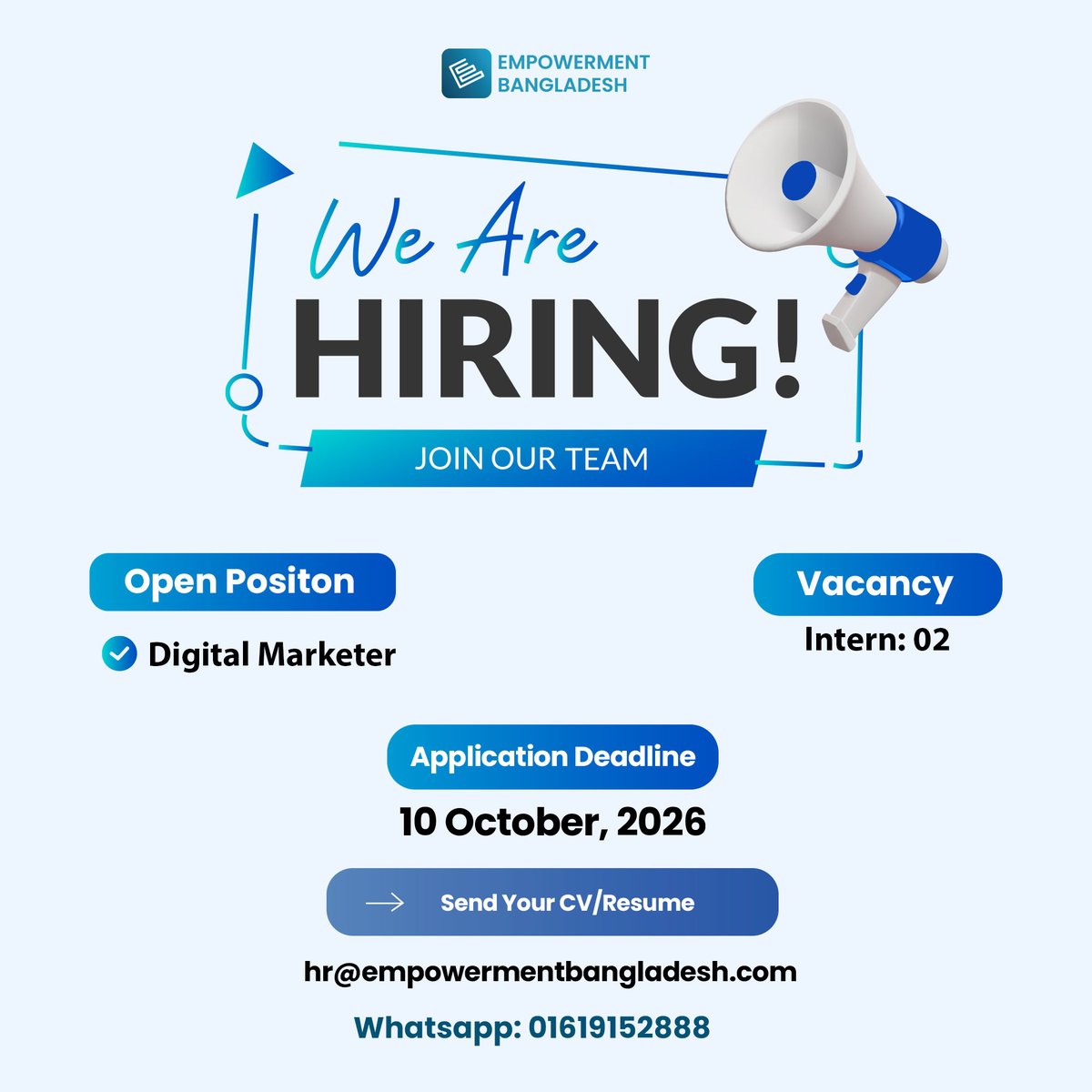 empowermentbd's tweet photo. We are Hiring!
🔷 Position: Digital Marketer Intern [Vacancy - 02]
Job Type: Onsite
Whatsapp: +8801619152888 | https://t.co/tJTsAPJ8my

#CareerOpportunity #DigitalMarketingJobs #MarketingJobs #HiringNow #JobVacancy #EcommerceManager #DIgitalMarketingCareer https://t.co/N4wuSUF9es