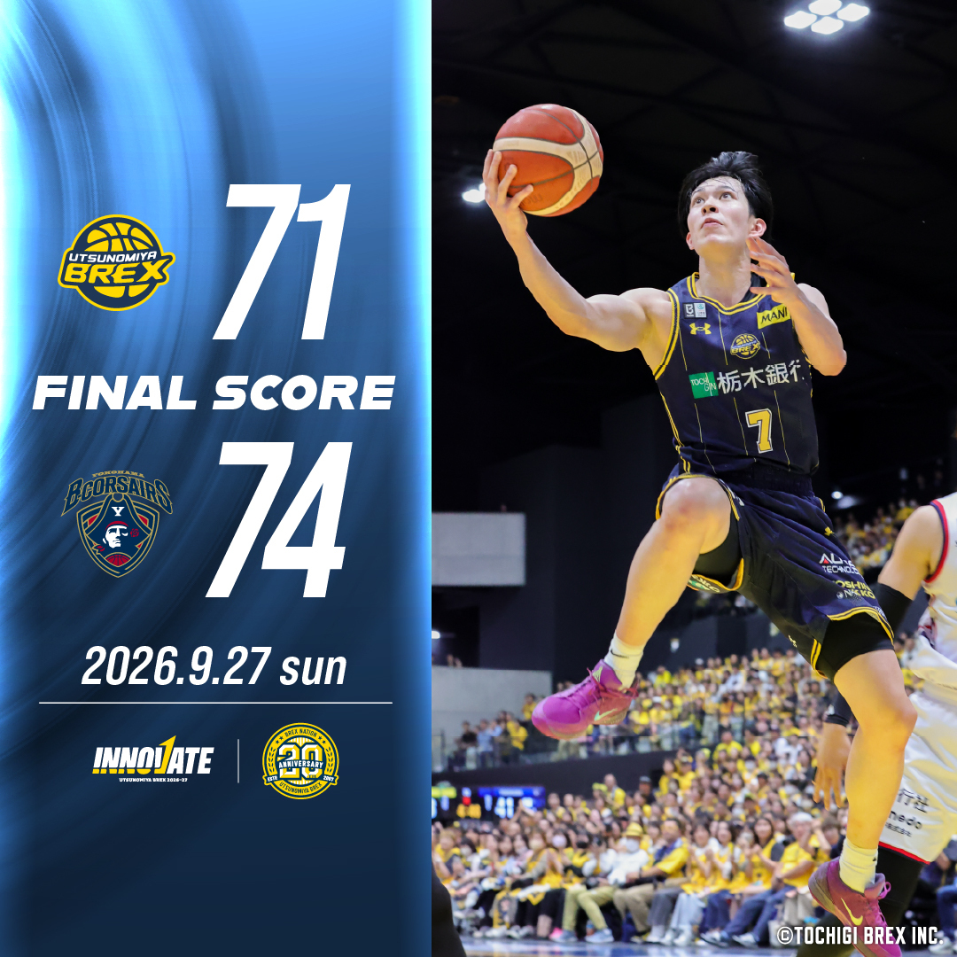 utsunomiyabrex's tweet photo. 9/27(日)に日環アリーナ��木で行われた2026-27シーズン game2 横浜BC戦は、71 -74 で敗れました。

▼ゲームレポートおよびBOX SCORE
https://t.co/cpWu2I26Uk

▼見逃し配信
https://t.co/cWhE2Q5M9W

#INNOVATE #BREX https://t.co/Rkhzag6ROk