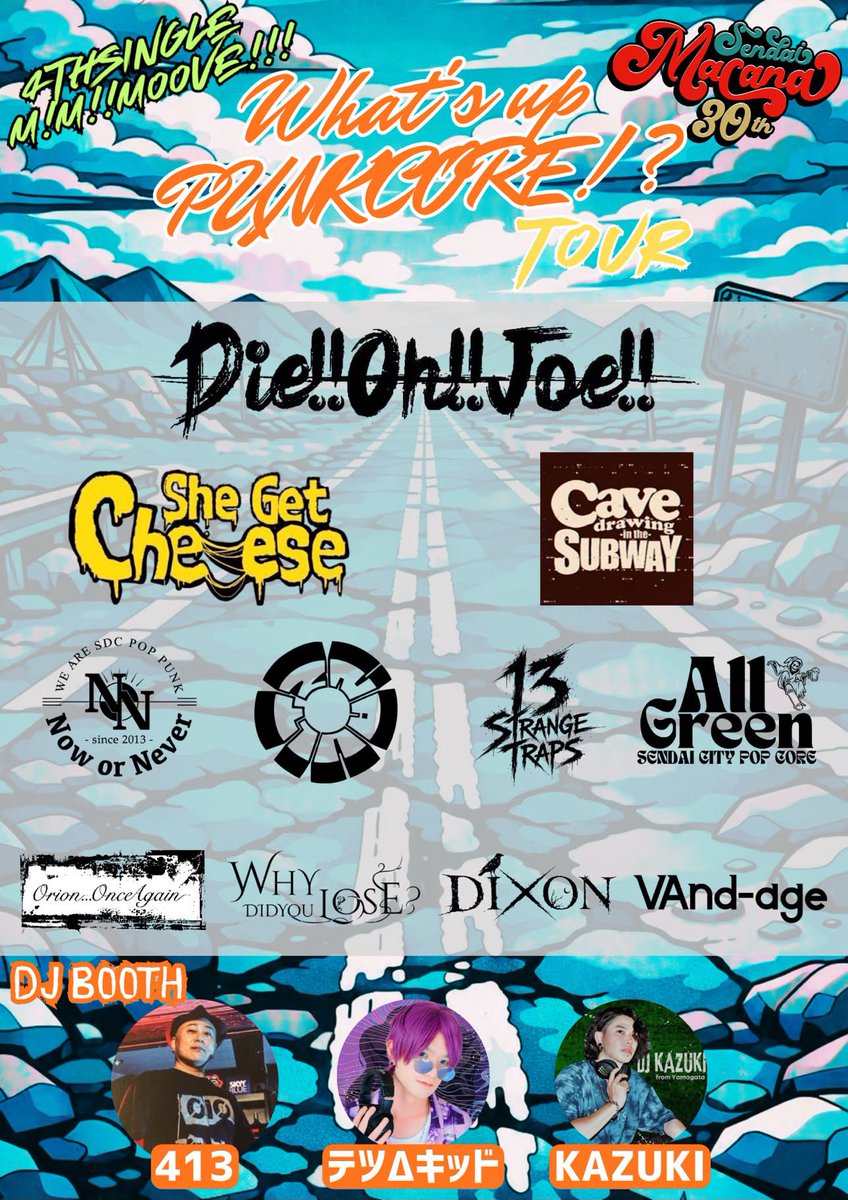 she_get_cheese's tweet photo. 【🧀Live Information🧀】
⁡Die!!Oh!!Joe!!
4th single m!m!!moove!!! release tour
“What's up PUNKCORE tour” 仙台公演

2026年11月21日（土）
仙台MACANA
OPEN 12:30 / START 13:00
ADV ¥2,500/DOOR ¥3,000+1d
⁡
取り置きはDMからよろしくお願いします🙇‍♂️ https://t.co/gFmglwBQaI